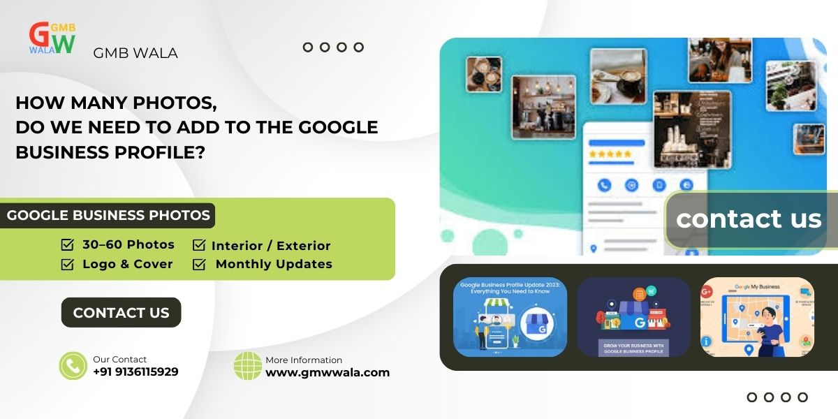 Read more about the article How Many Photos to Add to Google Profile? 7 Strong Tips